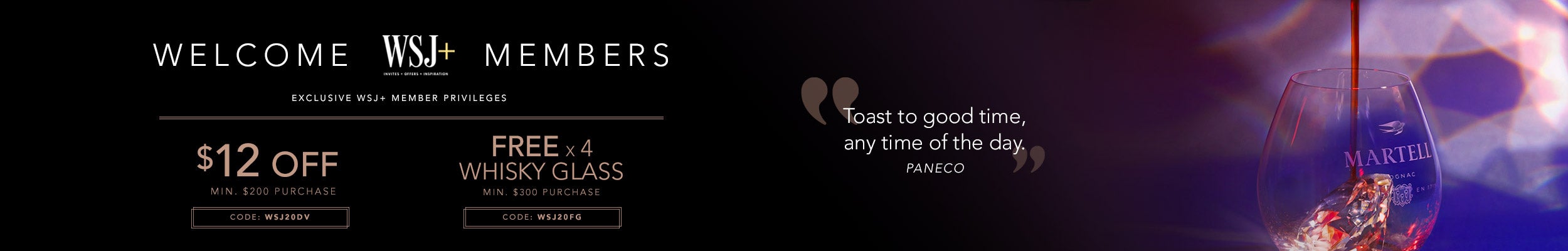 Welcome WSJ+ Members - Exclusive Privileges